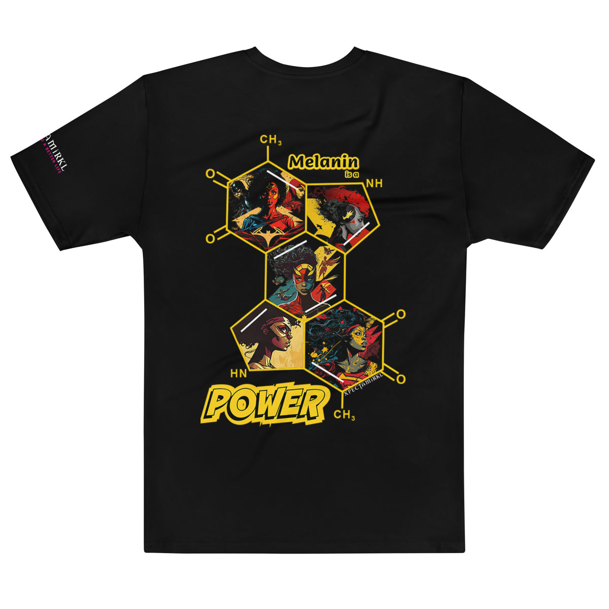 Melanin is a POWER.27x - T-shirt